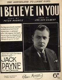 I Believe in You - The "Aeroplane to Liner" Song - Featured by Jack Payne and his BBC orchestra