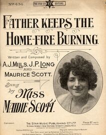 Father keeps the home fire burning - Featuring Miss Maidie Scott