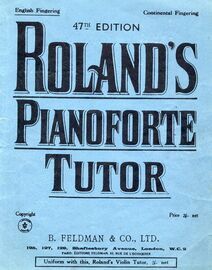 47th  Edition  - Rolands Pianoforte Tutor - English Fingering