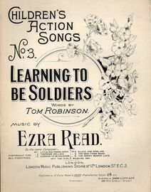 Learning to be Soldiers - Children's Action Songs Series No. 3