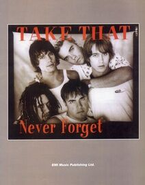 Never Forget - Song Featuring Take that