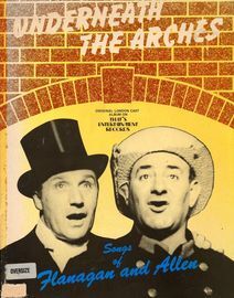 Underneath the Arches - Songs of Flanagan and Allen