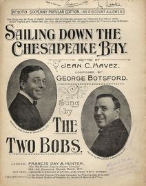 Sailing down the Chesapeake Bay - Sung by the Two Bobs - For Piano and Voice