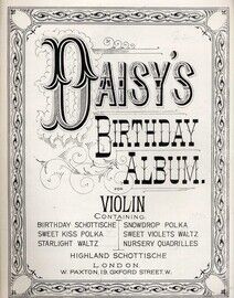 Daisy's Birthday Album - For Violin - Paxton's Edition No. 313