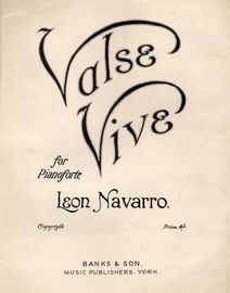 Valse Vive - For Pianoforte