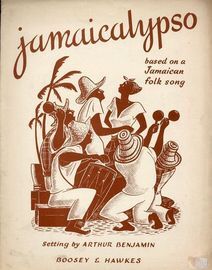 Jamaicalypso - For Piano and Voice - Based on a Jamaican folk song
