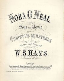 Nora O' Neal - Song and Chorus - As Sung by Christy's Minstrels - Musical Bouquet Edition No. 4086