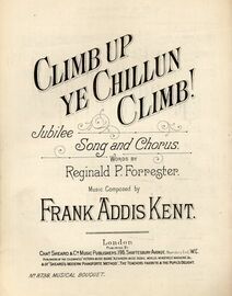 Climb up ye Chillun Climb! - Song and Chorus