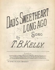 Dad's Sweetheart Long Ago - Song