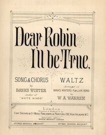 Dear Robin I'll be True - Song & Chorus Waltz - Arranged on Banks Winter's Popular Song