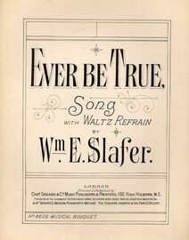 Ever Be True - Song With Waltz Refrain