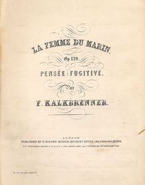 La Femme Du Marin - Op. 139 - Pensee Fugitive - Musical Boquet No. 703