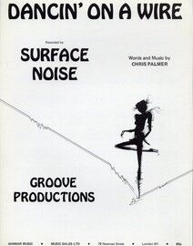 Dancin on a Wire - Song as recorded by Surface Noise