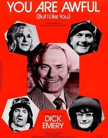 You are Awful (But I like You) - Recorded on Pye Records by Dick Emery