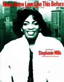 Never Knew Love Like this Before - Featuring Stephanie Mills