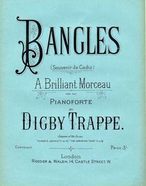 Bangles (Souvenir de Cadiz) - A Brillant Morceau for the Pianoforte
