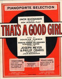 That's a Good Girl - Pianoforte Selection from the Jack Buchanan Musical Play
