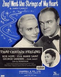 Zing! Went the Strings of my Heart - From the Paramount Picture "That Certain Feeling" Starring Bob Hope, Eva Marie, Saint George Sanders With Pearl Bailey