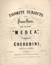 Favourtie Subjects for the Piano Forte from the Opera Medea