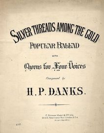 Silver Threads Among the Gold - Popular Ballad with chorus for four voices