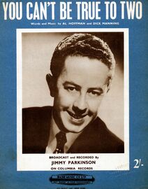 You Can't Be True to Two - Song - Featuring Jimmy Parkinson