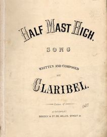 Half Mast High - Song