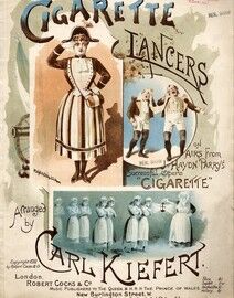 Cigarette Lancers - On Airs from Haydn Parry's Successful Opera "Cigarette".