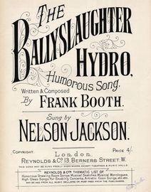 The Ballyslaughter Hydro - Humourous Song as sung by Nelson Jackson