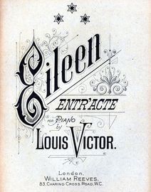 Eileen - Entr'acte - For Piano