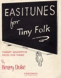 Easitunes for Tiny Folk - Twenty Descriptive Pieces For Piano