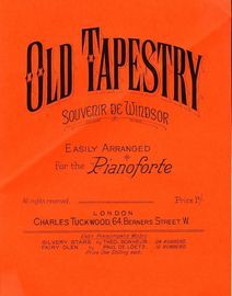 Old Tapestry (Souvenir de Windsor) - Easily arranged for the Pianoforte