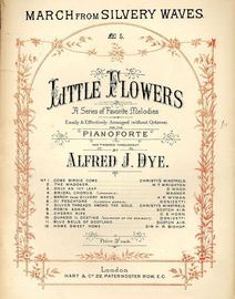 March from Silvery Waves - Little Flowers Series of favourite melodies Easily & Effectively arranged without Octaves - Series No. 5