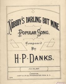 Nobody's Darling but Mine - Popular Song - Hart and Co. Edition No. 264