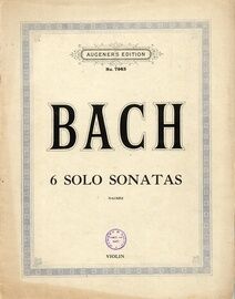 Bach - 6 Solo Sonatas - For Violin