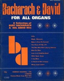 Bacharach & David for All Organs - A Selection of Burt Bacharach & Hal David Hits