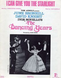 I can give you the starlight - Song - From "The Dancing Years"