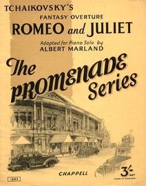 "Romeo and Juliet" Fantasy Overture - The Promenade Series No. 1893 - Abridged version for Piano Solo
