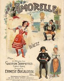 Amorelle (Cuvee Reservee 1810) - Waltz - On melodies from Gaston Serpette's Comic Opera
