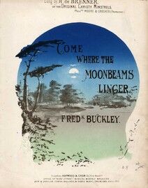 Come Where the Moonbeams Linger - Sung by H. de Brenner of the Original Christy Minstrels - Song