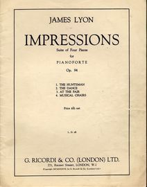 Impressions - Suite of Four Pieces for Pianoforte - Op. 94