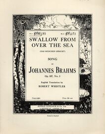 Brahms - Swallow from Over the Sea (Das Madchen Spricht) - Song in the Key of F sharp Major for Low Voice - Op. 107, No. 3 - In German and English