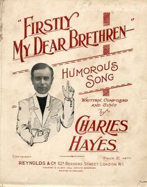 "Firstly My Dear Brethren" - Humorous Song Featuring Charles Hayes
