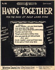 Hands Together For The Sake Of Auld Lang Syne