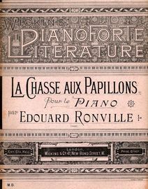 La Chasse aux Papillons - Pour le Piano - Wickins Pianoforte Literature Series No. 416