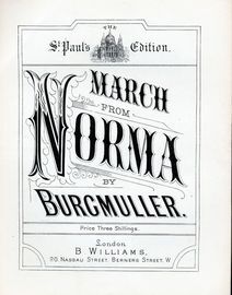 March from Norma  - The St. Pauls Edition