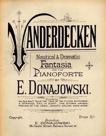 Vanderdecken - Nautical & Dramatic Fantasia for the Pianoforte