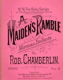 A Maiden's Ramble - No. 16 The Ruby Series