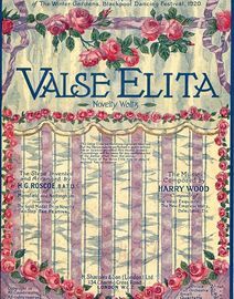 Valse Elita - Novelty Waltz - The 100 Guinea Trophy Prize Dance of The Winter Gardens, Blackpool Dancing Festival 1920