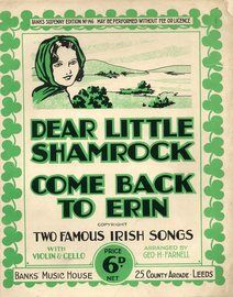 Dear Little Shamrock and Come Back to Erin - Two Famous Irish Songs