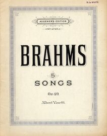 Brahms - 5 Songs - Op. 49 - Augener's Edition No. 4727